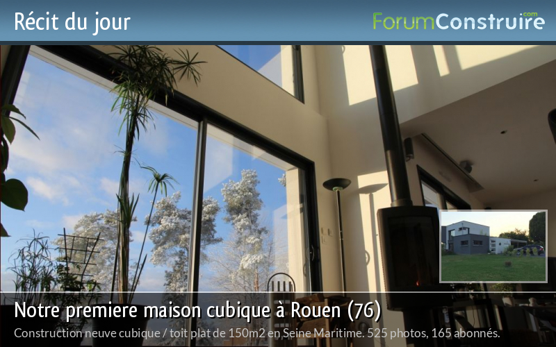 Notre premiere maison cubique à Rouen (76)