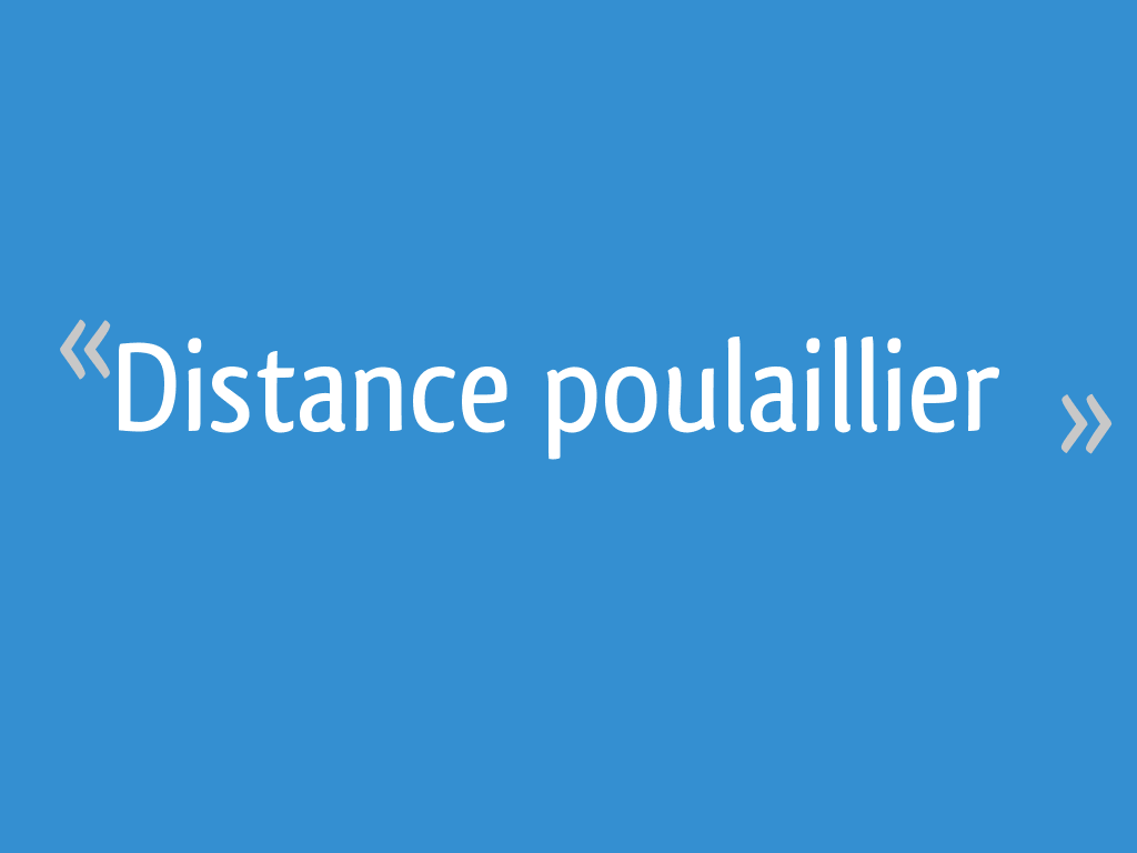 Distance Poulaillier 29 Messages