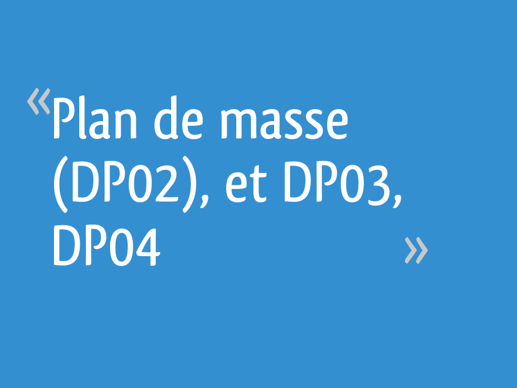 Plan De Masse Dp02 Et Dp03 Dp04 6 Messages