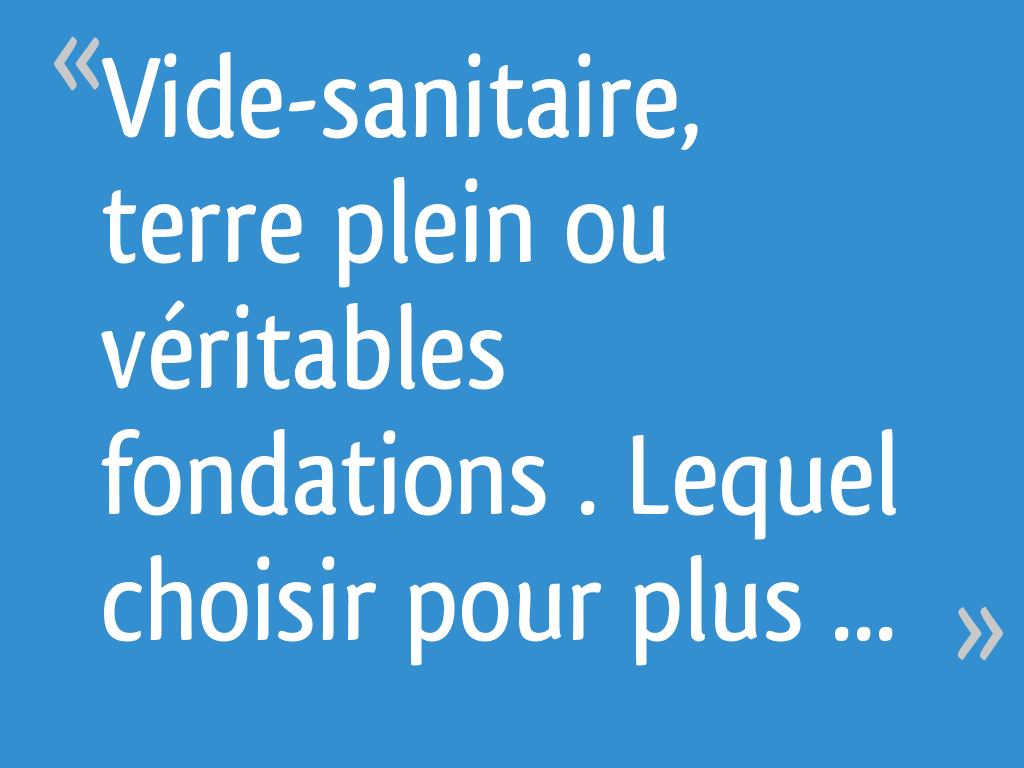 Forum de questions sur le vide sanitaire